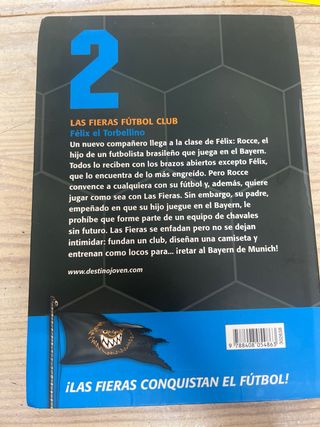 Félix, el torbellino: Las Fieras del Fútbol Club 2