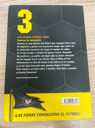 Vanesa, la intrépida: Las Fieras del Fútbol Club 3