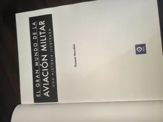 EL GRAN MUNDO DE LA AVIACIÓN MILITAR Libro
