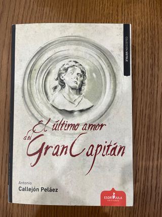 EL �LTIMO AMOR DEL GRAN CAPIT�N
