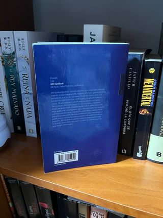 MRI Handbook MR Physics, Patient Positioning, a...