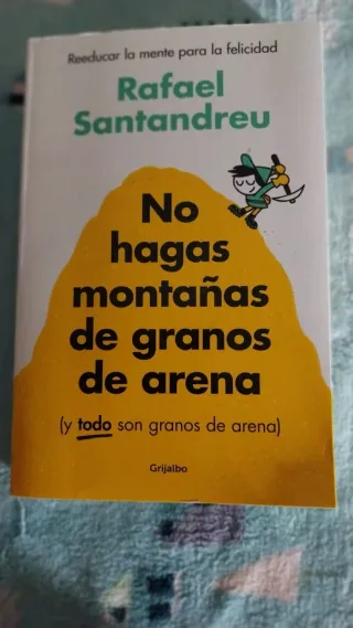 No hagas montañas de granos de arena