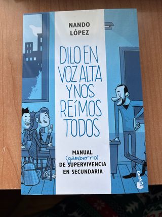 Dilo en voz alta y nos reímos todos