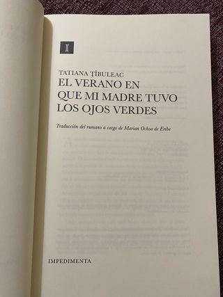 El verano en que mi madre tuvo los ojos verdes