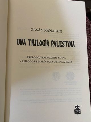 Gasan Kanafani./ Una trilogía palestina