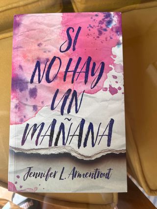 Si no hay un mañana