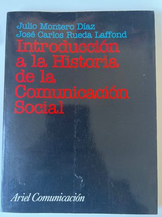 Introducción a la Historia de la Comunicación S...