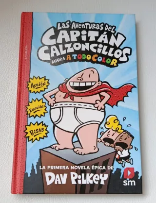 Las aventuras del Capitán Calzoncillos