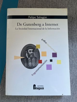 DE GUTENBERG A INTERNET: La Sociedad Internacio...