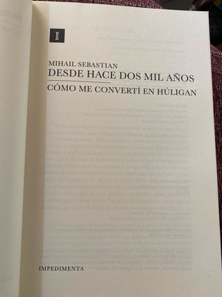 Mihail Sebastián./ Desde hace dos mil años