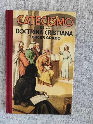 Catecismo de la Doctrina Cristiana - Tercer grado