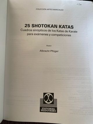 VEINTICINCO SHOTOKAN KATAS DE KARATE