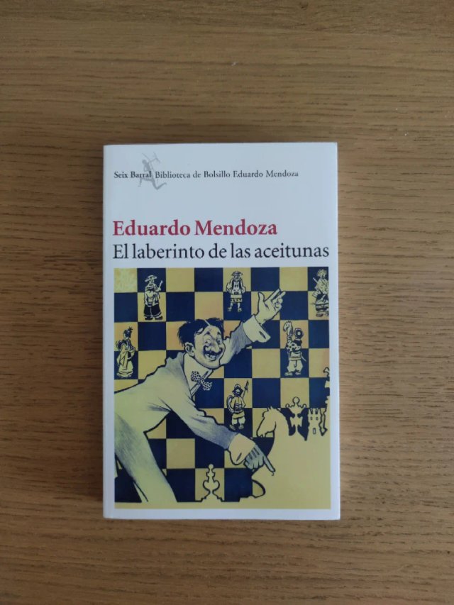 El Laberinto De Las Aceitunas, Eduardo Mendoza