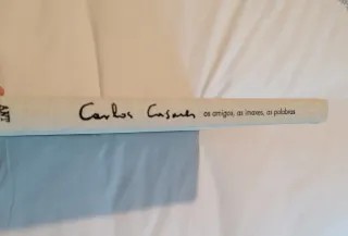 Carlos Casares - os amigos, as imaxes, as palabras