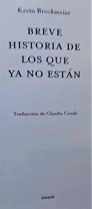 BREVE HISTORIA DE LOS QUE YA NO ESTÁN