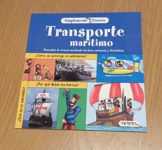 Simplemente Ciencia. Transporte Marítimo: Descu...