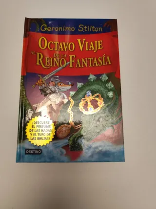 Geronimo stilton: Octavo viaje al Reino de la Fant