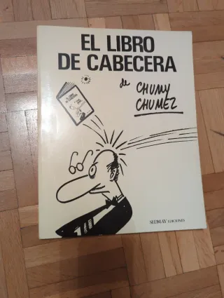 El libro de cabecera de Chumy Chumez