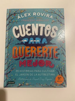 Cuentos para quererte mejor: Ilustraciones de R...