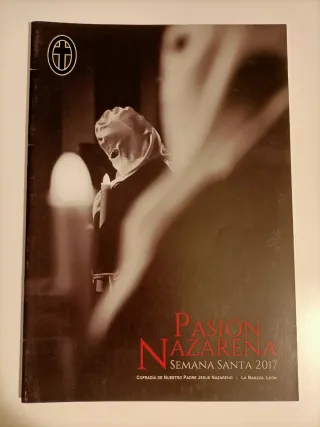 Revista Pasión Nazarena. Semana Santa de 2017