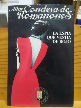 La Espia Que Vestia De Rojo