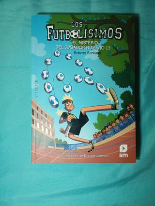 Los Futbolísimos 13: El misterio del jugador nú...