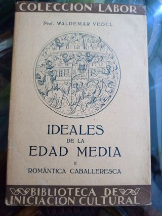 Colección Labor. Ideales de La Edad Media. 3 tomos