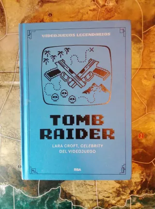 Libro Tomb Raider RBA Video Juegos Legendarios