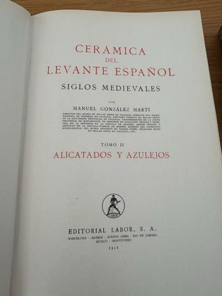 Cerámica del Levante Español. Siglos medievales.
