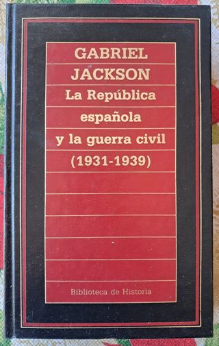 La República española y la guerra civil 1931-1939
