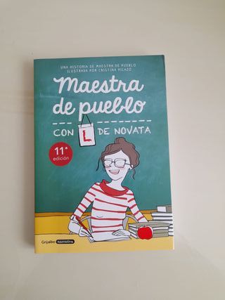 Maestra de pueblo con L de novata