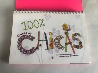 100 % cosas de chicas: 100 manualidades creativ...