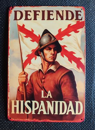 Chapa Metálica Defiende la Hispanidad