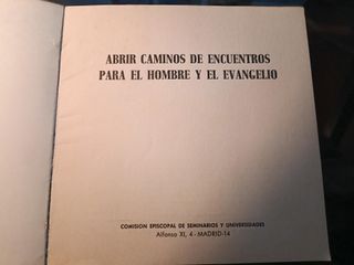 Abrir caminos de encuentro para el hombre y el eva