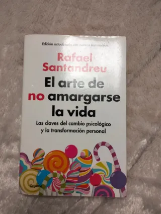 El arte de no amargarse la vida / The Art of No...