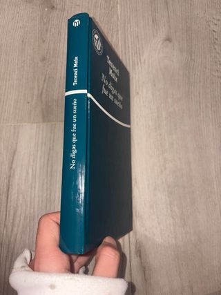 No digas que fue un sueño