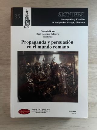 Propaganda y persuasión en el mundo romano
