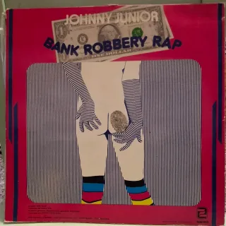 Vinilo Johnny Junior - Bank Robbery Rap