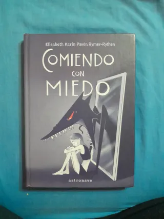 COMIENDO CON MIEDO