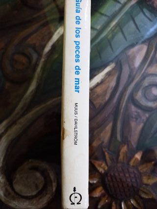 Guía de Los Peces de Mar. Atlántico y Mediterraneo