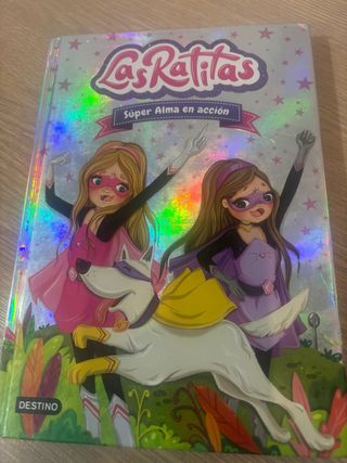 Las Ratitas 2. Súper Alma en acción