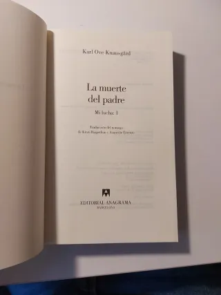 La muerte del padre: Mi lucha: 1 (Spanish Edition)