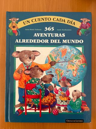 365 aventuras alrededor del mundo un cuento cad...