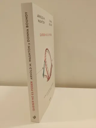 Querer no es poder: Cómo comprender y superar l...