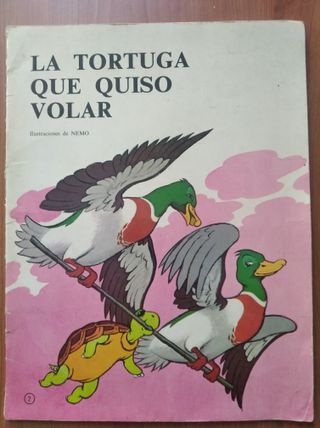 LA TORTUGA QUE QUISO VOLAR (Comic-Libro)