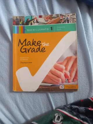 Bachillerato 1 Workbook Make the Grade