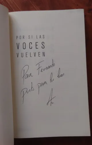 POR SI LAS VOCES VUELVEN - ÁNGEL MARTÍN (FIRMADO)