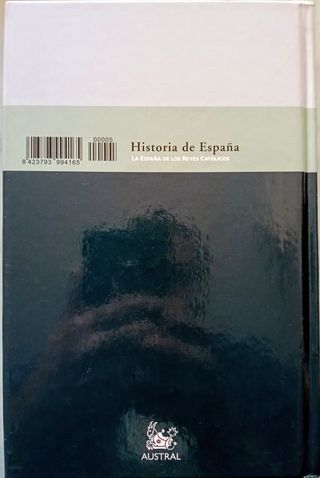 Historia de Espana, La Espana de los Reyes Cato...