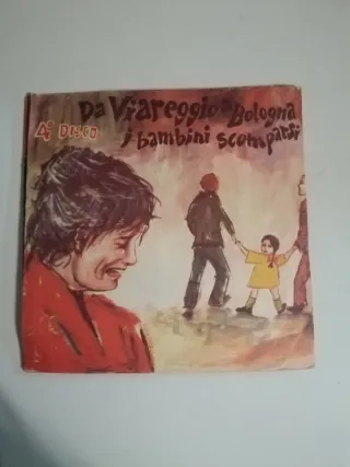 4 Vinili 45 giri Il Ragazzo Scomparso a Viareggio