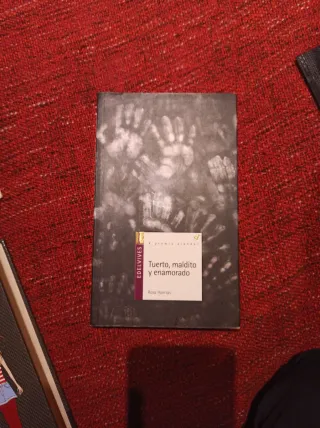 Tuerto, maldito y enamorado de Rosa Huertas